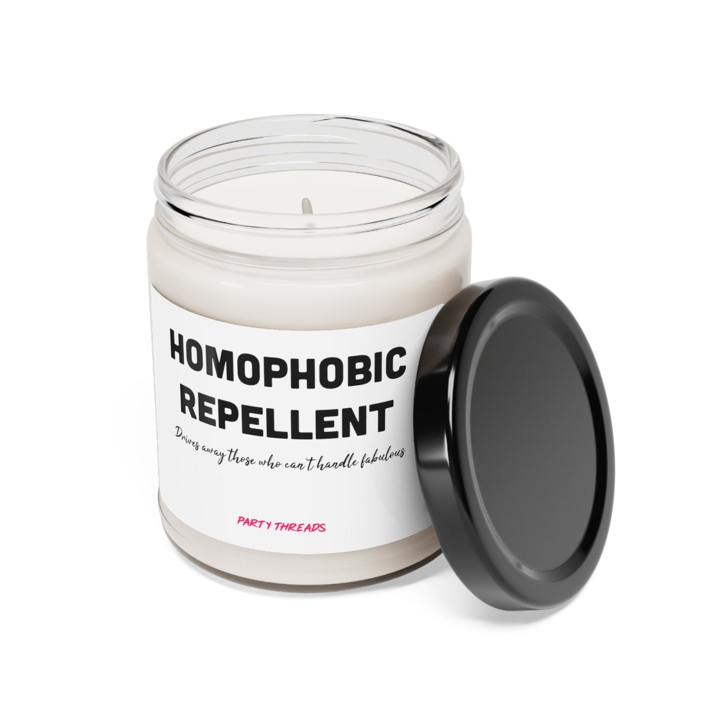 Homophobic Repellent. Drives Away Those Who Can't Handle Fabulous- LGBT Pride Month Gift- Lesbian Gay Bi Trans - Scented Soy Candle, 9oz